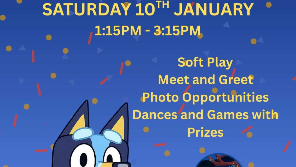 Bluey’s Big New Year Party poster showing a Bluey character on a blue confetti background. Event details read Saturday 10th January, 1.15pm to 3.15pm, with soft play, meet and greet, photo opportunities, dances and games with prizes.