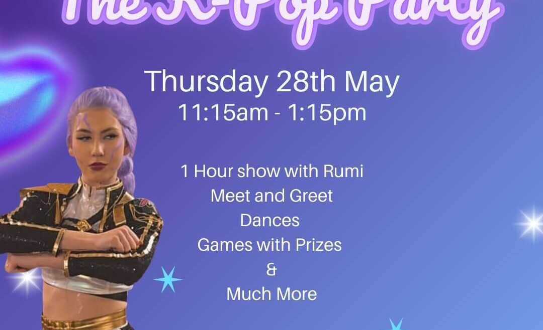 Purple event poster for “The K Pop Party” at Charlie Park. Details show Thursday 28th May, 11:15am to 1:15pm. Text lists a one hour show with Rumi, meet and greet, dances, games with prizes and more. The design includes sparkles, heart graphics, a performer in a black and gold outfit, and a “Book Now” prompt with charlie-park.co.uk.