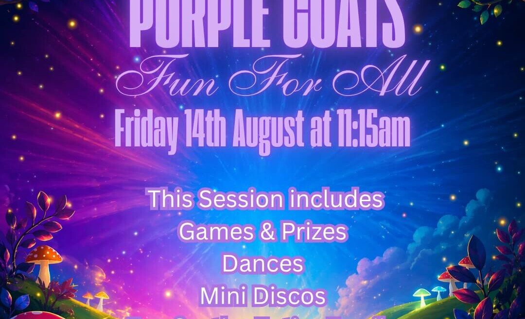 Promotional poster for Charlie Park's Purple Coats Fun For All event featuring a magical purple and blue fantasy landscape with glowing lights, mushrooms, trees, and stars. The event takes place on Friday 14th August at 11:15am and includes games and prizes, dances, mini discos, and fun for the entire family. Booking information is displayed at www.charlie-park.co.uk.