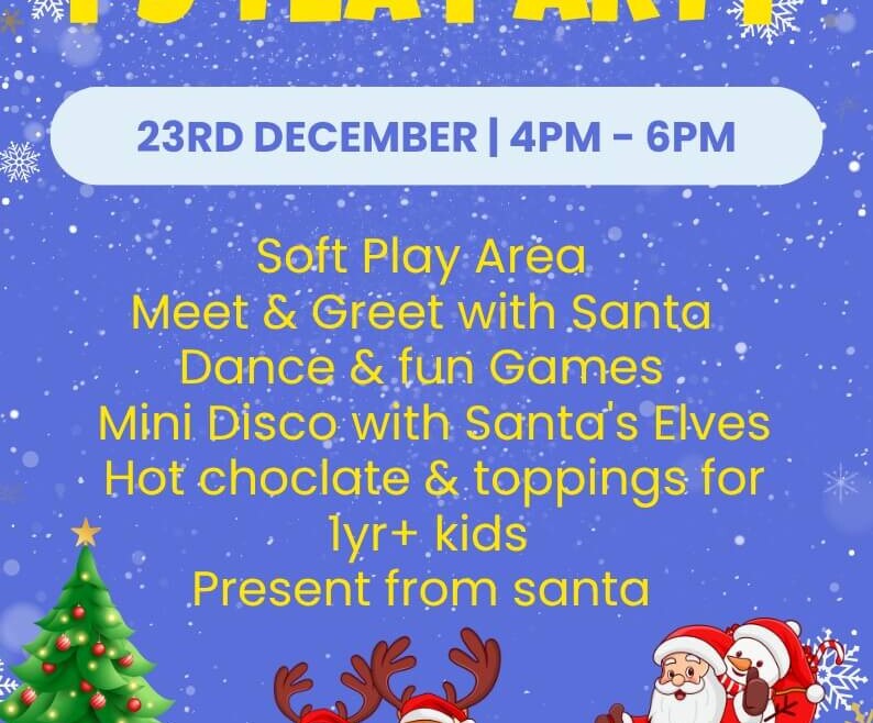 Christmas PJ Tea Party at Charlie Park on 23rd December with Santa, soft play, games, mini disco, hot chocolate and presents.
