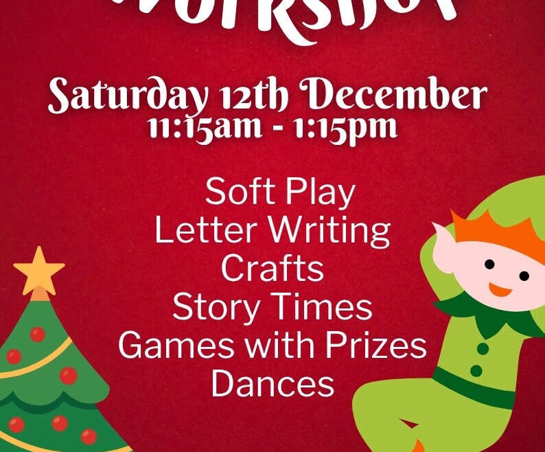 Elf Workshop at Charlie Park on 12th December with soft play, letter writing, Christmas crafts, stories, games with prizes and dancing.