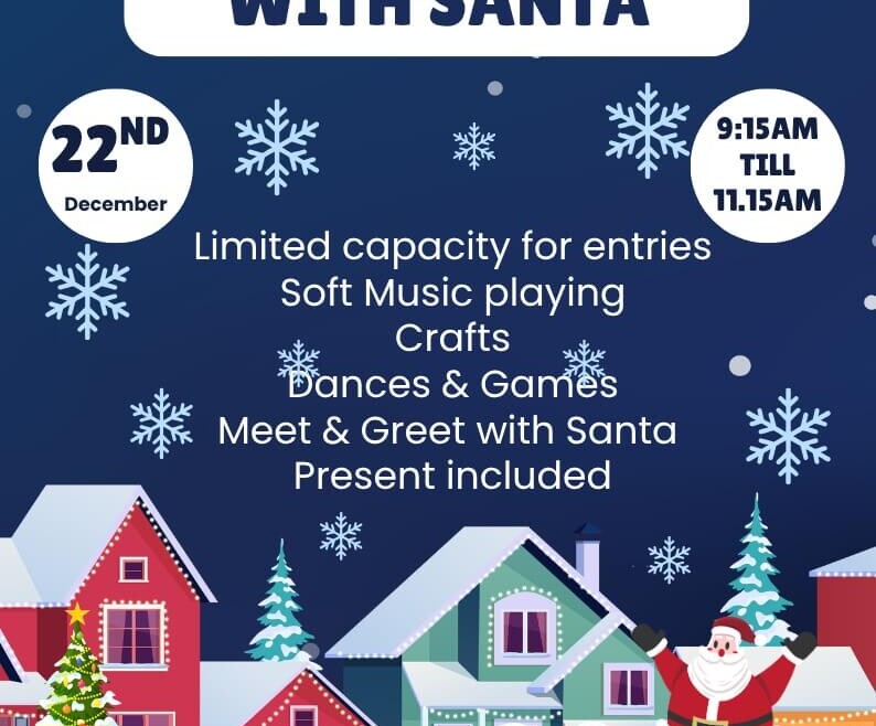 SEN Breakfast with Santa at Charlie Park on 22nd December with limited capacity, soft music, crafts, games, Santa meet and greet and a present.