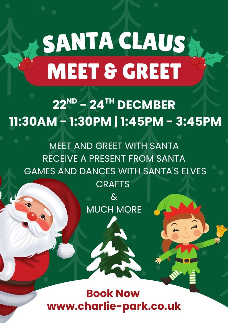 Santa Claus Meet and Greet at Charlie Park from 22nd to 24th December with presents, games, dancing, elves and Christmas crafts.